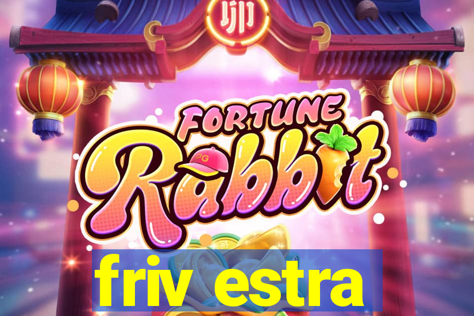 friv estra